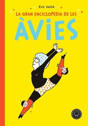 GRAN ENCICLOPÈDIA DE LES ÀVIES, LA | 9788417552152 | VEILLÉ, ÉRIC | Llibreria Drac - Llibreria d'Olot | Comprar llibres en català i castellà online