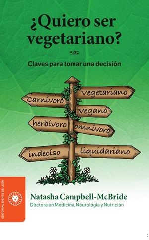 QUIERO SER VEGETARIANO | 9788494622489 | CAMPBELL-MCBRIDE, NATASHA | Llibreria Drac - Llibreria d'Olot | Comprar llibres en català i castellà online
