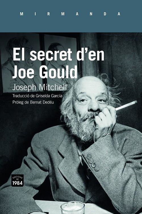 SECRET D'EN JOE GOULD, EL | 9788416987382 | MITCHELL, JOSEPH | Llibreria Drac - Librería de Olot | Comprar libros en catalán y castellano online