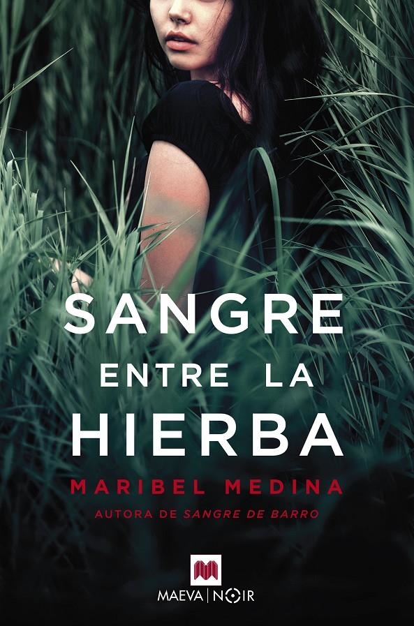 SANGRE ENTRE LA HIERBA | 9788417108953 | MEDINA, MARIBEL | Llibreria Drac - Librería de Olot | Comprar libros en catalán y castellano online