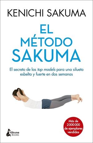 MÉTODO SAKUMA, EL | 9788416788088 | SAKUMA, KENICHI | Llibreria Drac - Llibreria d'Olot | Comprar llibres en català i castellà online