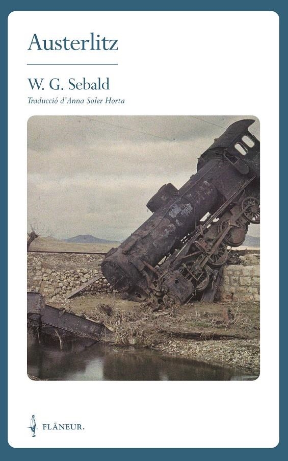 AUSTERLITZ | 9788409032952 | SEBALD, WINIFRED GEORG | Llibreria Drac - Librería de Olot | Comprar libros en catalán y castellano online
