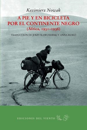 A PIE Y EN BICICLETA POR EL CONTINENTE NEGRO | 9788494815010 | NOWAK, KAZIMIERZ | Llibreria Drac - Llibreria d'Olot | Comprar llibres en català i castellà online