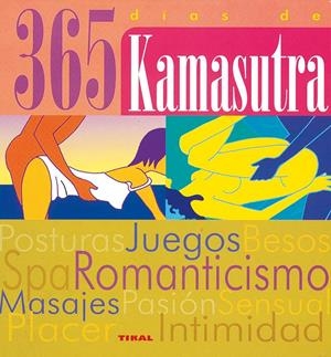 365 DÍAS DE KAMASUTRA | 9788430559626 | SINGH, MADHU | Llibreria Drac - Librería de Olot | Comprar libros en catalán y castellano online