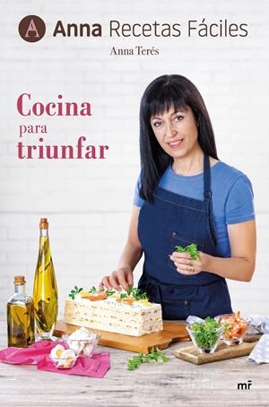 COCINA PARA TRIUNFAR | 9788427045316 | TERES, ANNA | Llibreria Drac - Llibreria d'Olot | Comprar llibres en català i castellà online