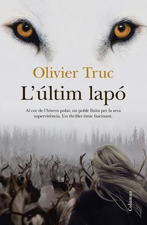 ULTIM LAPO, L' | 9788466417259 | TRUC, OLIVIER | Llibreria Drac - Librería de Olot | Comprar libros en catalán y castellano online