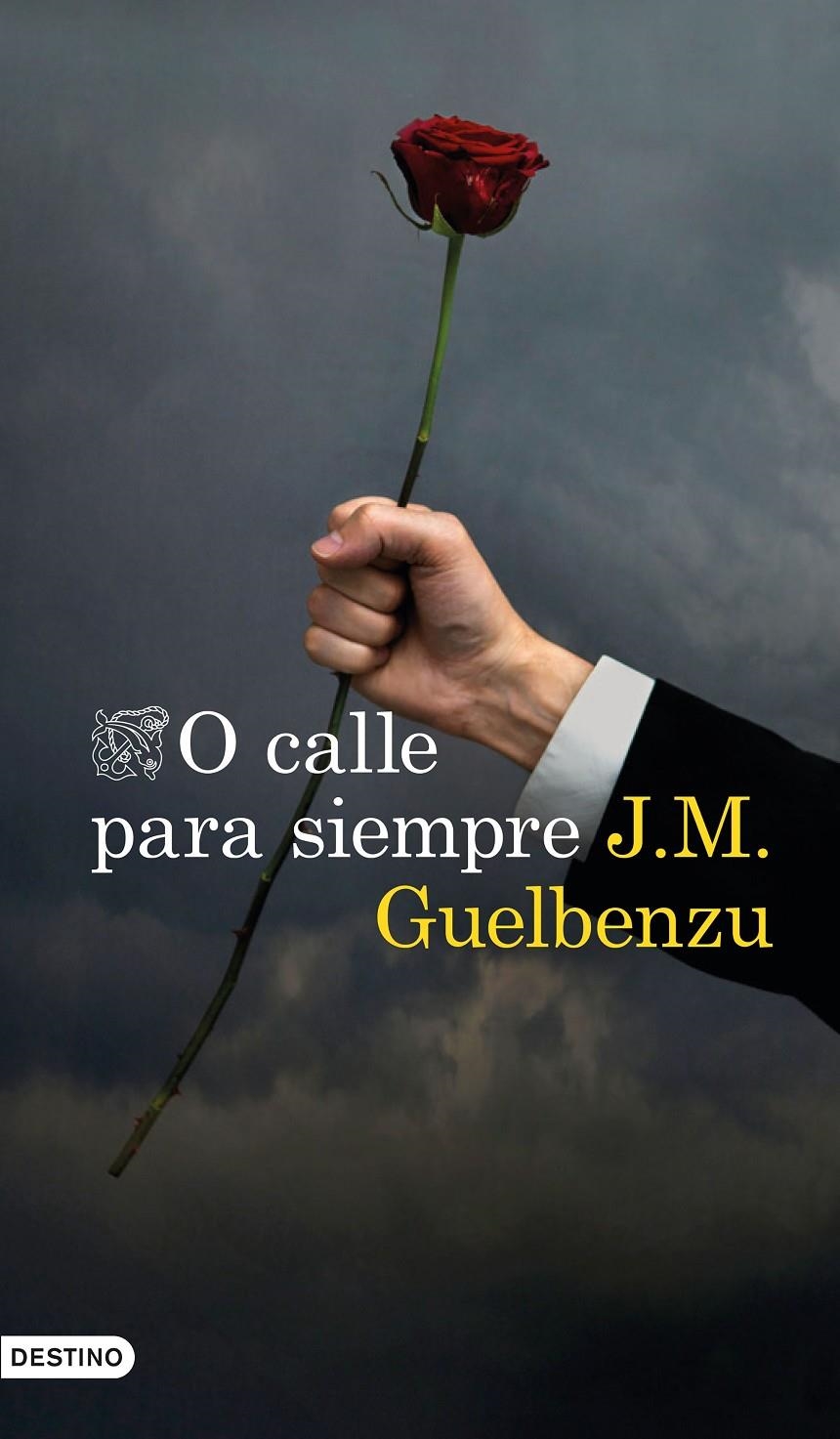 O CALLE PARA SIEMPRE | 9788423355068 | GUELBENZU, J.M. | Llibreria Drac - Librería de Olot | Comprar libros en catalán y castellano online