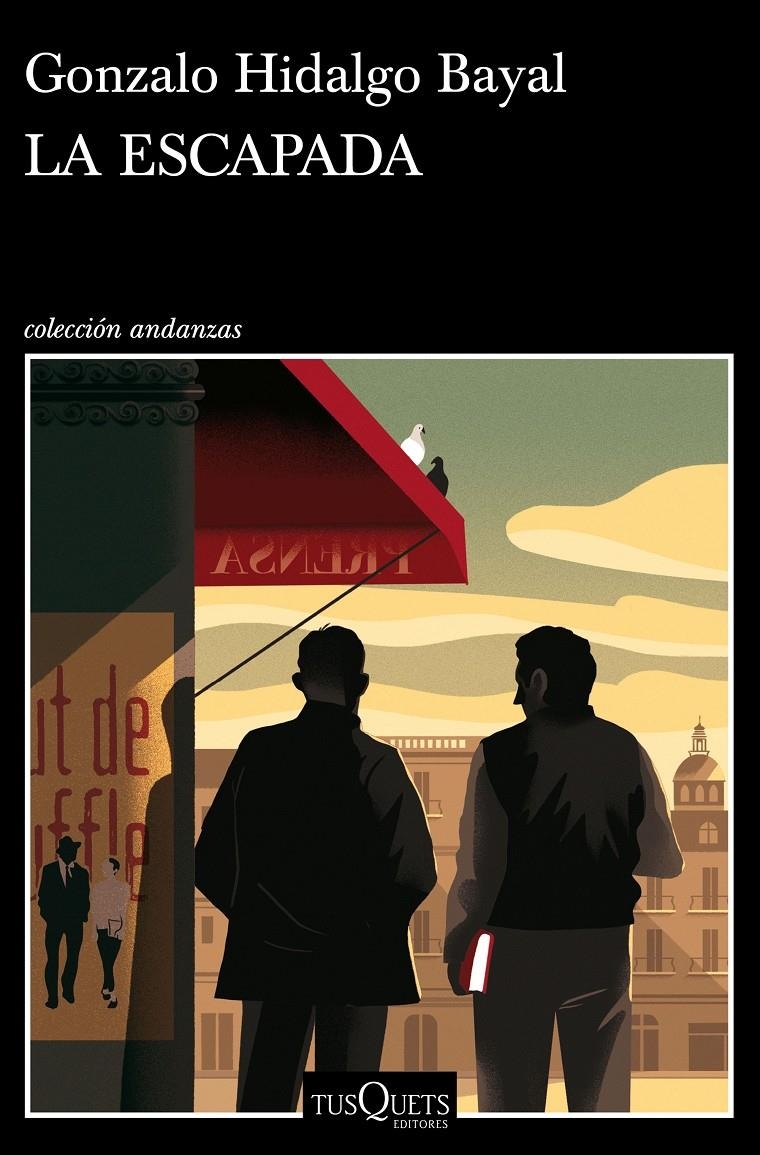 ESCAPADA, LA | 9788490666395 | HIDALGO, GONZALO | Llibreria Drac - Librería de Olot | Comprar libros en catalán y castellano online
