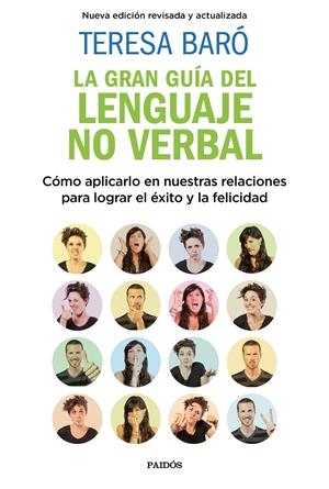 GRAN GUÍA DEL LENGUAJE NO VERBAL, LA | 9788449335495 | BARÓ, TERESA | Llibreria Drac - Llibreria d'Olot | Comprar llibres en català i castellà online