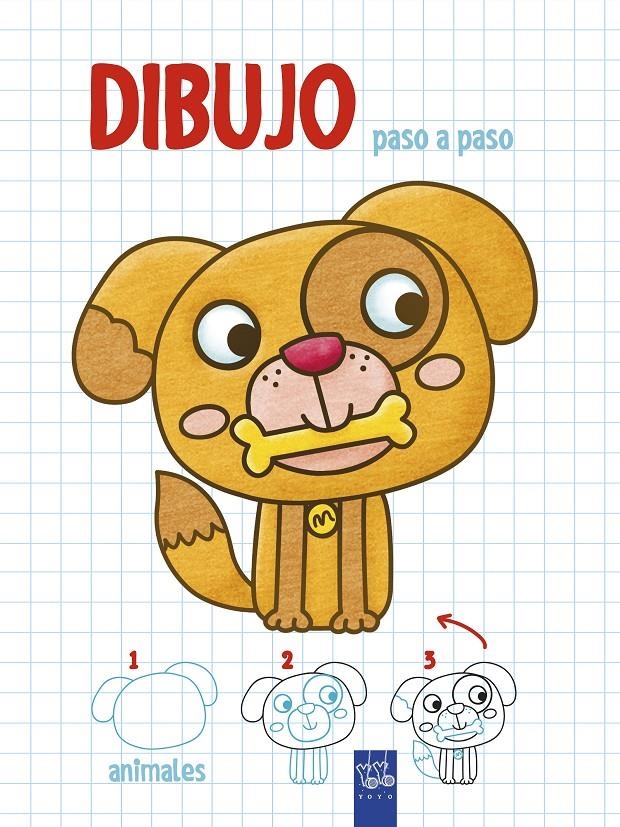 DIBUJO PASO A PASO. ANIMALES | 9788408200321 | YOYO | Llibreria Drac - Librería de Olot | Comprar libros en catalán y castellano online