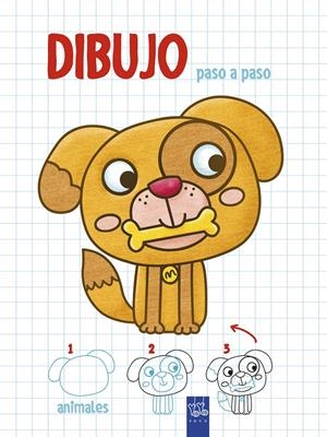 DIBUJO PASO A PASO. ANIMALES | 9788408200321 | YOYO | Llibreria Drac - Llibreria d'Olot | Comprar llibres en català i castellà online