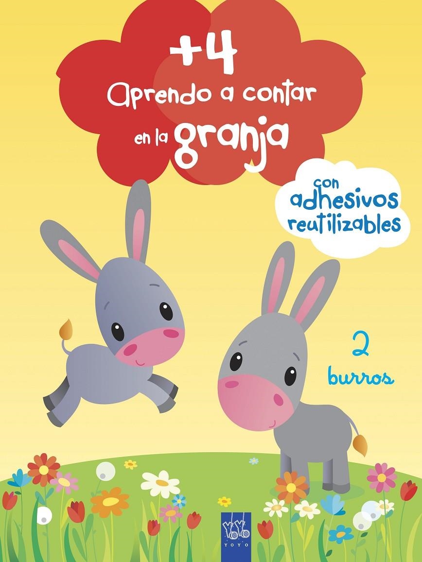 APRENDO A CONTAR EN LA GRANJA +4 | 9788408201175 | YOYO | Llibreria Drac - Librería de Olot | Comprar libros en catalán y castellano online