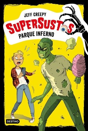 PARQUE INFERNO (SUPERSUSTOS 5) | 9788408204305 | CREEPY, JEFF | Llibreria Drac - Llibreria d'Olot | Comprar llibres en català i castellà online