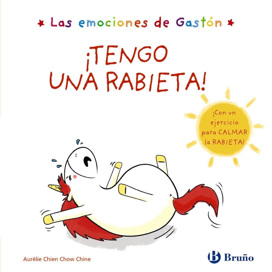 EMOCIONES DE GASTÓN TENGO UNA RABIETA | 9788469625507 | CHIEN, AURÉLIE | Llibreria Drac - Librería de Olot | Comprar libros en catalán y castellano online