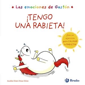 EMOCIONES DE GASTÓN TENGO UNA RABIETA | 9788469625507 | CHIEN, AURÉLIE | Llibreria Drac - Llibreria d'Olot | Comprar llibres en català i castellà online