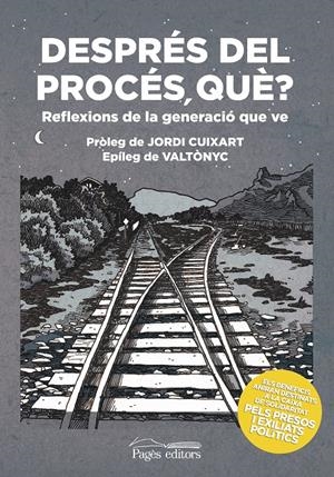 DESPRÉS DEL PROCÉS QUÈ | 9788413030401 | A.DD. | Llibreria Drac - Llibreria d'Olot | Comprar llibres en català i castellà online