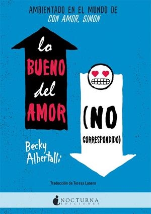 LO BUENO DEL AMOR NO CORRESPONDIDO | 9788416858842 | ALBERTALLI, BECKY | Llibreria Drac - Librería de Olot | Comprar libros en catalán y castellano online