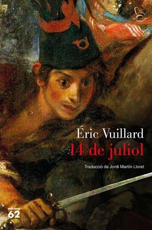 14 DE JULIOL | 9788429777505 | VUILLARD, ÉRIC | Llibreria Drac - Llibreria d'Olot | Comprar llibres en català i castellà online