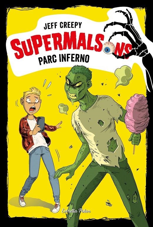 PARC INFERNO (SUPERMALSONS 5) | 9788491377207 | CREEPY, JEFF | Llibreria Drac - Librería de Olot | Comprar libros en catalán y castellano online