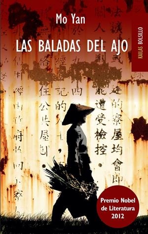 BALADAS DEL AJO, LAS (BOLSILLO) | 9788494139116 | YAN, MO | Llibreria Drac - Llibreria d'Olot | Comprar llibres en català i castellà online