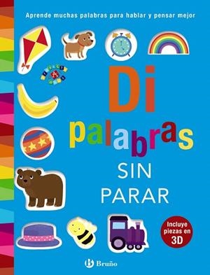 DI PALABRAS SIN PARAR | 9788469623732 | OTTER-BARRY ROSS, ISABEL | Llibreria Drac - Librería de Olot | Comprar libros en catalán y castellano online