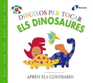 DIBUIXOS PER TOCAR. ELS DINOSAURES | 9788499069210 | AA.DD | Llibreria Drac - Librería de Olot | Comprar libros en catalán y castellano online