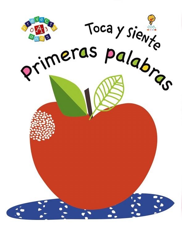 TOCA Y SIENTE. PRIMERAS PALABRAS | 9788469623619 | AA.DD | Llibreria Drac - Librería de Olot | Comprar libros en catalán y castellano online