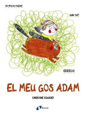 MEU GOS ADAM, EL | 9788499069388 | ROUSSEY, CHRISTINE | Llibreria Drac - Llibreria d'Olot | Comprar llibres en català i castellà online