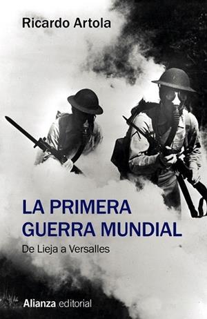 PRIMERA GUERRA MUNDIAL, LA | 9788491813613 | ARTOLA, RICARDO | Llibreria Drac - Librería de Olot | Comprar libros en catalán y castellano online