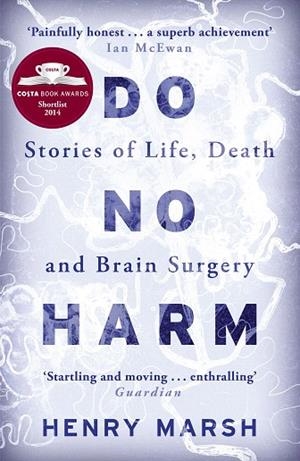 DO NO HARM | 9781780225920 | MARSH, HENRY | Llibreria Drac - Librería de Olot | Comprar libros en catalán y castellano online