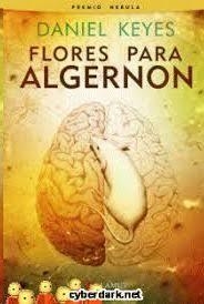 FLORES PARA ALGERNON | 9788498891157 | KEYES, DANIEL | Llibreria Drac - Librería de Olot | Comprar libros en catalán y castellano online