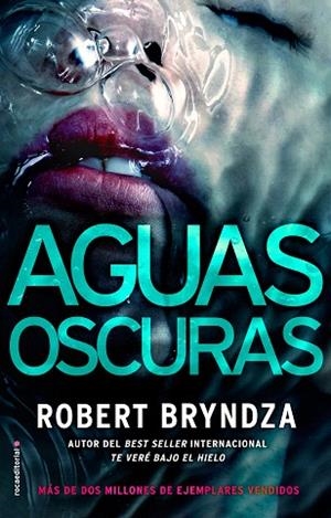 AGUAS OSCURAS | 9788417167097 | BRYNDZA, ROBERT | Llibreria Drac - Librería de Olot | Comprar libros en catalán y castellano online