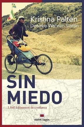 SIN MIEDO | 9788417108977 | PALTÉN, KRISTINA;  WAHREN, DESIRÉE | Llibreria Drac - Librería de Olot | Comprar libros en catalán y castellano online