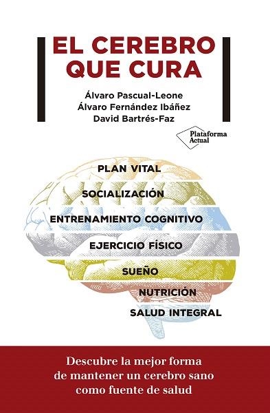 CEREBRO QUE CURA, EL | 9788417622299 | PASCUAL-LEONE, ÁLVARO | Llibreria Drac - Librería de Olot | Comprar libros en catalán y castellano online