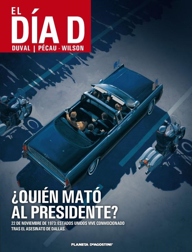 DIA D, EL. ¿QUIEN MATO AL PRESIDENTE? | 9788415921011 | DUVAL, FRED; Y OTROS | Llibreria Drac - Llibreria d'Olot | Comprar llibres en català i castellà online