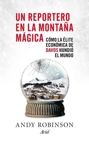 REPORTERO EN LA MONTAÑA MAGICA, UN | 9788434409408 | ROBINSON, ANDY | Llibreria Drac - Llibreria d'Olot | Comprar llibres en català i castellà online