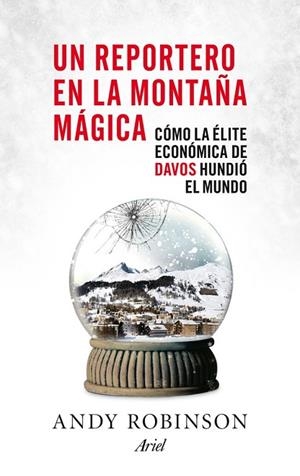 REPORTERO EN LA MONTAÑA MAGICA, UN | 9788434409408 | ROBINSON, ANDY | Llibreria Drac - Llibreria d'Olot | Comprar llibres en català i castellà online
