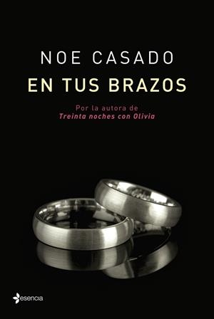 EN TUS BRAZOS | 9788408113003 | CASADO, NOE | Llibreria Drac - Librería de Olot | Comprar libros en catalán y castellano online