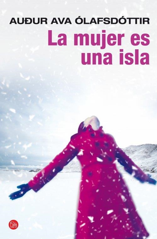 MUJER ES UNA ISLA, LA | 9788466327473 | ÓLAFSDÓTTIR, AUDUR AVA | Llibreria Drac - Librería de Olot | Comprar libros en catalán y castellano online