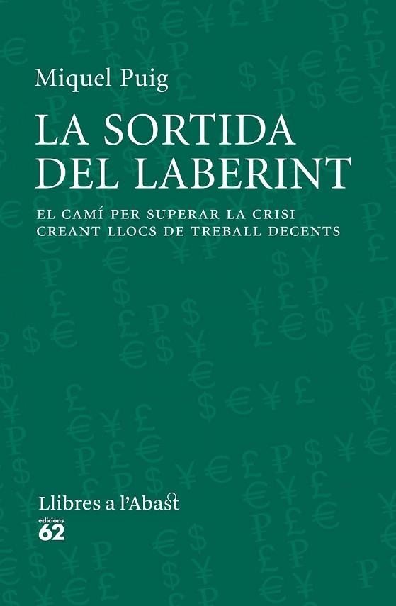 SORTIDA DEL LABERINT, LA | 9788429771565 | PUIG, MIQUEL | Llibreria Drac - Llibreria d'Olot | Comprar llibres en català i castellà online