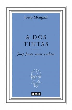 A DOS TINTAS | 9788499923277 | MENGUAL, JOSEP | Llibreria Drac - Librería de Olot | Comprar libros en catalán y castellano online