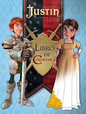 JUSTIN Y LA ESPADA DEL VALOR. LIBRO DE COLOREAR | 9788448836351 | AA.VV. | Llibreria Drac - Llibreria d'Olot | Comprar llibres en català i castellà online