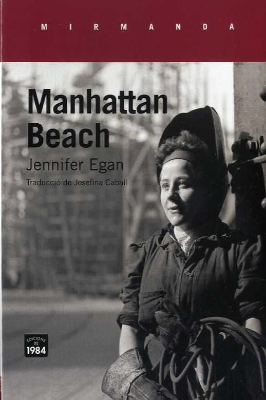 MANHATTAN BEACH | 9788416987436 | EGAN, JENNIFER | Llibreria Drac - Librería de Olot | Comprar libros en catalán y castellano online