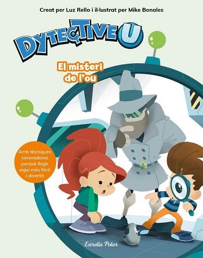 MISTERI DE L'OU, EL (DYTECTIVEU) | 9788491377092 | RELLO, LUZ | Llibreria Drac - Llibreria d'Olot | Comprar llibres en català i castellà online