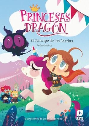 PRINCIPE DE LAS BESTIAS, EL (PRINCESAS DRAGON 8) | 9788491824534 | MAÑAS, PEDRO | Llibreria Drac - Librería de Olot | Comprar libros en catalán y castellano online