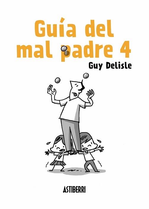 GUÍA DEL MAL PADRE 4 | 9788417575007 | DELISLE, GUY | Llibreria Drac - Librería de Olot | Comprar libros en catalán y castellano online