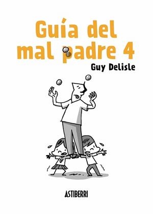 GUÍA DEL MAL PADRE 4 | 9788417575007 | DELISLE, GUY | Llibreria Drac - Llibreria d'Olot | Comprar llibres en català i castellà online