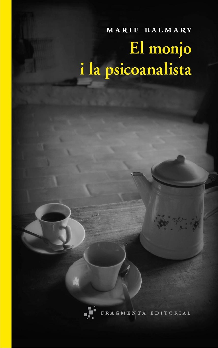 MONJO I LA PSICOANALISTA, EL | 9788492416769 | BALMARY, MARIE | Llibreria Drac - Llibreria d'Olot | Comprar llibres en català i castellà online