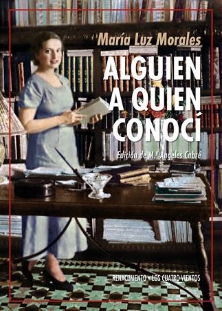 ALGUIEN A QUIEN CONOCÍ | 9788417550523 | MORALES, MARÍA LUZ | Llibreria Drac - Librería de Olot | Comprar libros en catalán y castellano online