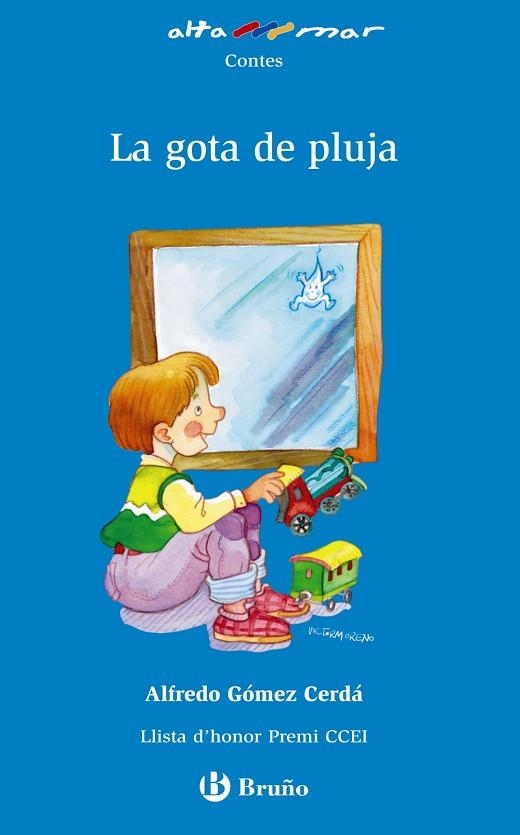 GOTA DE PLUJA, LA | 9788421665954 | GÓMEZ-CERDÁ, ALFREDO | Llibreria Drac - Librería de Olot | Comprar libros en catalán y castellano online